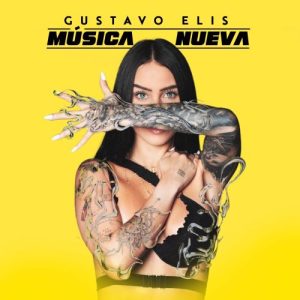 Gustavo Elis – Música Nueva (EP) (2023)